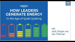 How Leaders Generate Energy in the Age of Quiet Quitting