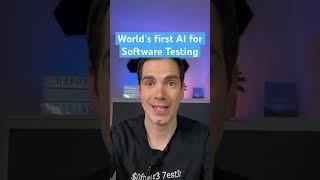 Worlds First AI for Software Testing #softwaretesting #aiintesting