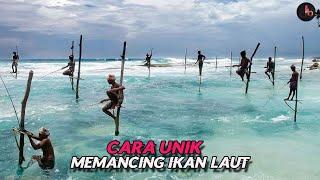 Cara Memancing Ikan di Laut Nelayan Sri Langka Yang Unik