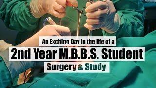 Attending Surgery & Studying  My Life in 2nd Year M.B.B.S.  Vlog #6  Anuj Pachhel