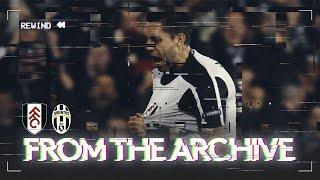 From The Archive ️  Fulham 4-1 Juventus Agg 5-4  DEMPSEY CHIP COMPLETES EPIC COMEBACK