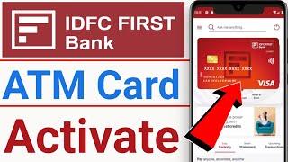 How to activate idfc bank atm card online 2023  IDFC First bank debit card kaise activate kare