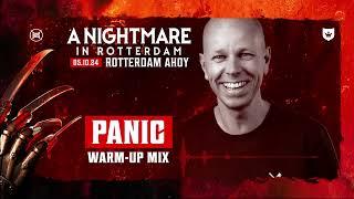 A Nightmare in Rotterdam 2024  Warm-up mix Panic