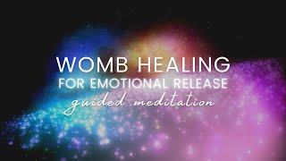 Womb Healing Meditation for Emotional Release  Guided Visualization Meditation