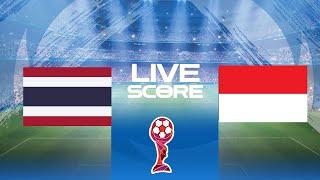  LIVE SCORE - INDONESIA U19 VS THAILAND u19  FINAL AFF U19 2024