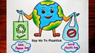 Say No To Plastic DrawingStop Plastic Bags Pollution Poster MakingPlastic Mukt Bharat Drawing