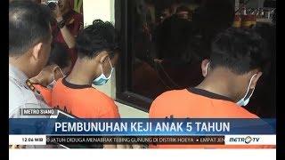 Bocah 5 Tahun Dibunuh Kakak dan Ibu Angkat