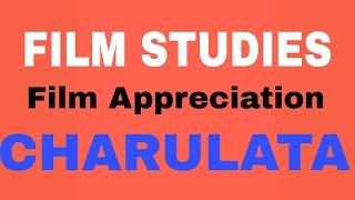 FILM APPRECIATIONCHARULATA