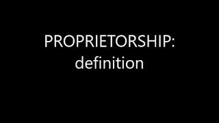 Proprietorship definition