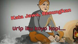 MERINDING kata-kata Jawa Penuh Makna Renungkan #3