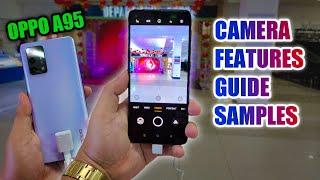 OPPO A95 CAMERA TEST GUIDE & SAMPLES  Pwedetech