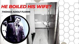 He Boiled His Wife?  Thomas Florin  The Swakop Butcher