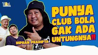 APA ALASAN BELI KLUB DI INDONESIA⁉️COACH RIPHAN PRADIPTA  TERAS BELAKANG EPS.130