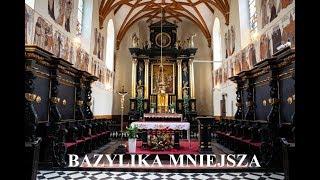 Czym jest Bazylika Mniejsza?i ks. M. Różański I Łódź 2019