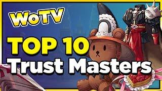 WoTV TOP 10 TRUST MASTERS To Build in 2023 FFBE War of the Visions