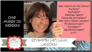 Stampin Up Demo werden - Das musst du wissen - Einsteigen als Stampin Up Demonstrator  - Stampin´Up