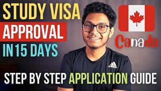 How to get your Study Visa approved within 15 days  Step by Step Application Guide