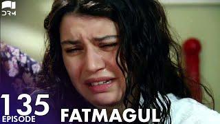 Fatmagul - Episode 135  Beren Saat  Turkish Drama  Urdu Dubbing  FC1Y