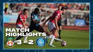 HIGHLIGHTS  Wrexham 3 - 2 Wycombe