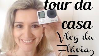 TOUR DA CASA  VLOG#2 FLÁVIA FERRARI