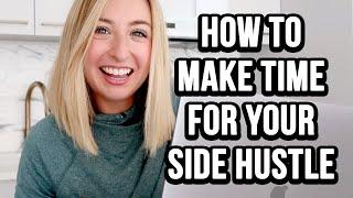 How to Incorporate Your Side Hustle Into Your Life