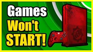 How to Fix Games Wont Start on Xbox One Launch Games