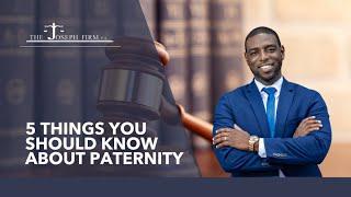 5 things you should know about Paternity