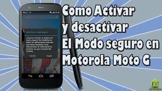 Como activar y desactivar el Modo seguro en android