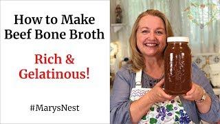 How to Make Rich & Gelatinous Beef Bone Broth - Bone Broth Recipe