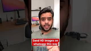 Send HD images on whatsapp. HD IMAGES WHATSAPP PE BHEJO AESE #shorts