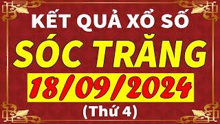 Xổ số Sóc Trăng ngày 18 tháng 9  XSST - KQXSST - SXST  Xổ số kiến thiết Sóc Trăng hôm nay