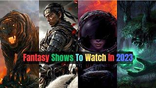 Top 10 Best Fantasy Series On Netflix Amazon Prime Disney+  Best Fantasy Shows to Watch In 2023