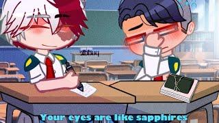 Your eyes are like sapphires… TodoiidaMemeTrendMhaBnhaGacha club￼