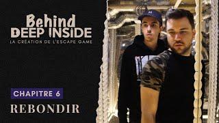 Behind Deep Inside - Chapitre 6  Rebondir