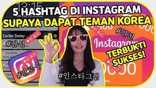 Cara dapat TEMAN KOREA di IG?  BORASSAEM