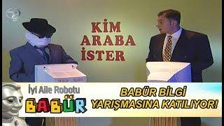 BABÜR BİLGİ YARIŞMASINA KATILIYOR