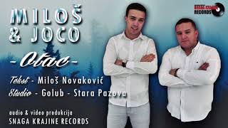 Krajišnici Miloš i Joco - Otac -  Official Audio 2019