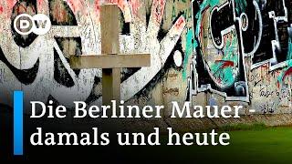 Die Berliner Mauer - damals und heute  DW Check-In