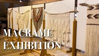 My first ever MACRAME EXHIBITION  Behind the scenes vlog
