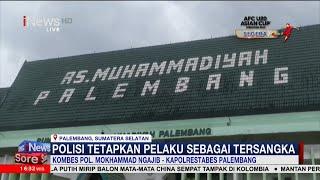 Kasus Jari Bayi Terpotong Polisi Periksa Perawat RS Muhammadiyah Palembang #iNewsSore 0602