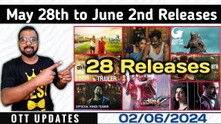 OTT UPDATES  Today Releases  May 27th to June 2nd Releases  28 Releases  SAP MEDIA MALAYALAM