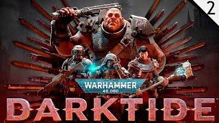 Warhammer 40000 Darktide - Мрачный мир вечной войны - №2