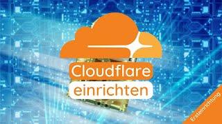 Schnelligkeit und Sicherheit für deine Website mit Cloudflare - Ersteinrichtung  Easy Tec