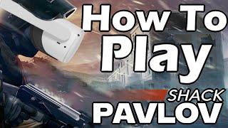 How to Play PAVLOV on the Oculus Quest 2