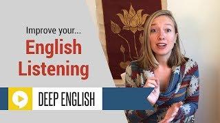 Ways to Improve English Listening Skills and Understand Native Speakers