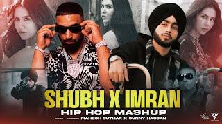 Shubh X Imran Khan  Feel The Punjabi Mashup 2024  Ft.Sonam Bajwa  Mahesh Suthar & Sunny Hassan