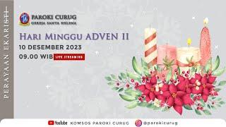 HARI MINGGU ADVEN II - Paroki Curug Gereja Santa Helena