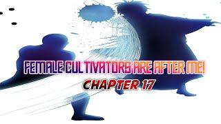 Female Cultivators are After Me Chapter 17  English