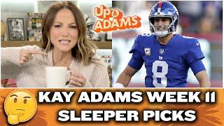 Kay Adams Week 11 Fantasy Football Sleepers  Up and Adams