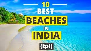 Top 10 Indian Beaches  Most visited Beaches in India  Best Indian Beaches  Beaches of India